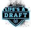 Life's a Draft artwork