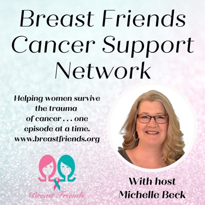 Breast Friends Cancer Support Network Breast Friends Cancer Support Network