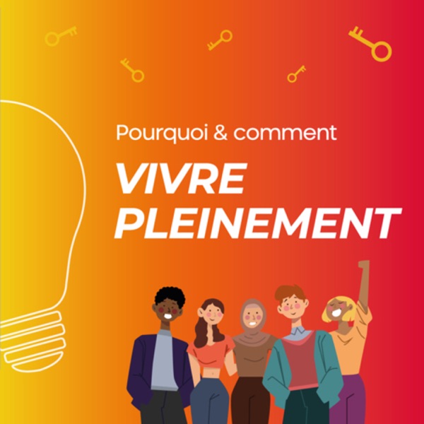 Vivre pleinement