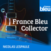 France Bleu Collector - France Bleu