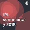 IPL commentary 2018