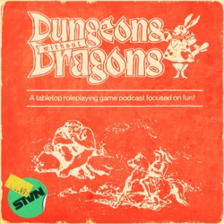 Dungeons Without Dragons