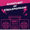 Adventures of SingleMomDom artwork