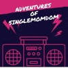 Adventures of SingleMomDom  artwork