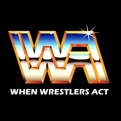 When Wrestlers Act When Wrestlers Act