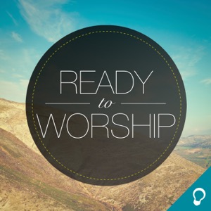 Ready to Worship