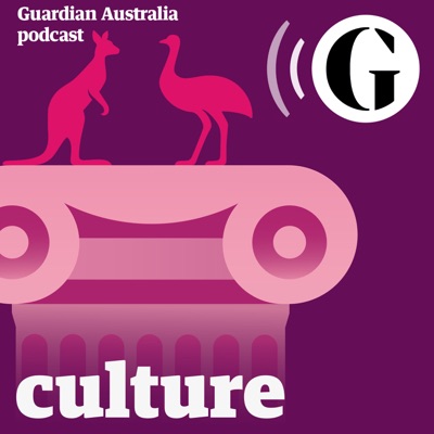 The Guardian Australia Culture podcast The Guardian Australia Culture podcast