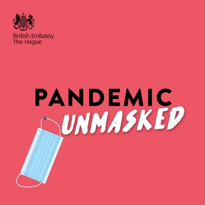 Pandemic Unmasked Pandemic Unmasked