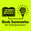 2000 Books for Ambitious Entrepreneurs - Author Interviews and Book Summaries - Mani Vaya