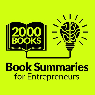 2000 Books for Ambitious Entrepreneurs - Author Interviews and Book Summaries:Mani Vaya