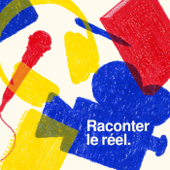 Raconter le réel - Clément Touron