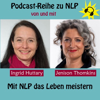 Mit NLP Dein Leben meistern