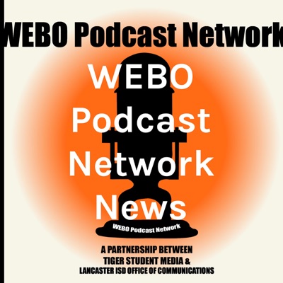 WEBO Podcast Network News