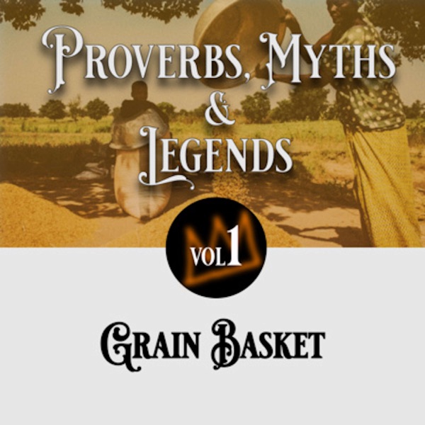 22: Proverbs, Myths and Legends: Grain Basket photo