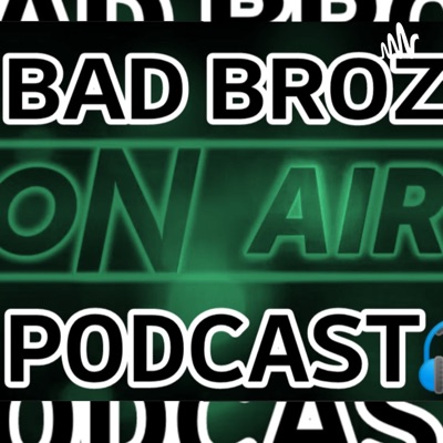 LETEMKNOW MEDIA PRESENTS BAD BROZ PODCAST AND THE DOWN 0-3 PODCAST