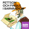 Pettson och Findus i Barnradion - Sveriges Radio