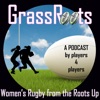 GrassRoots - Women's Rugby from the Roots Up artwork