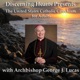 WM42 – Experiencing the Joy of Divine Mercy – Why it Matters: An Exploration of Faith with Archbishop George Lucas Podcast