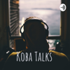 Koba Talks - Koba Nova