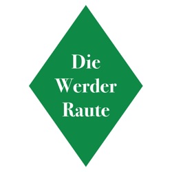 WR 215 Das Werder-Wunder in München und die Auswärtsdauerkarte für Kalle