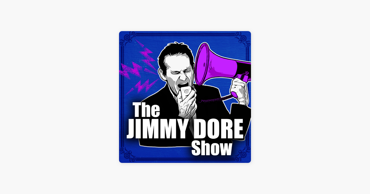 ‎The Jimmy Dore Show: Here's Why They're Coming for Russell Brand! on ...