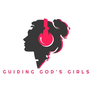 Guiding God‘s Girls