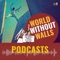 #WorldwithoutWalls podcast