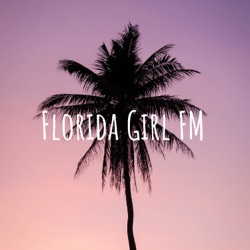 Florida Girl FM