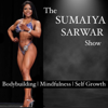 The Sumaiya Sarwar Show - Sumaiya Sarwar
