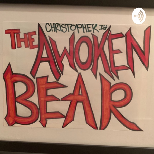 The Awoken Bear