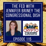 The Fed  With Jennifer Briney The Congressional Dish