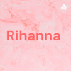 Rihanna - Rihanna Collins