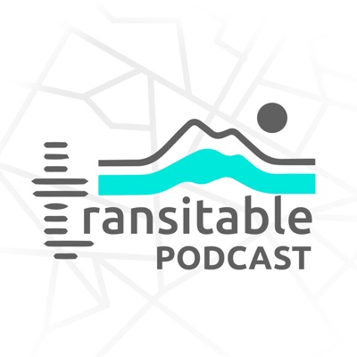 Transitable Podcast Transitable Podcast