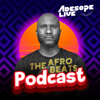 The Afrobeats Podcast - Adesope Live