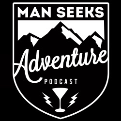 Man Seeks Adventure EP97 Sharks, Drinks and Nonsense