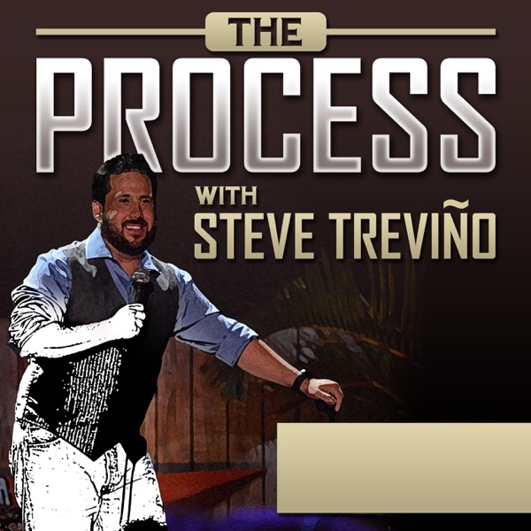 The Process with Steve Treviño