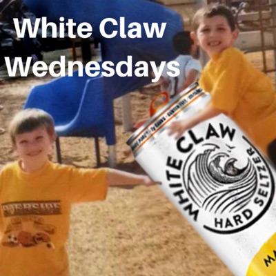 White Claw Wednesdays