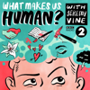 What Makes Us Human - BBC Radio 2