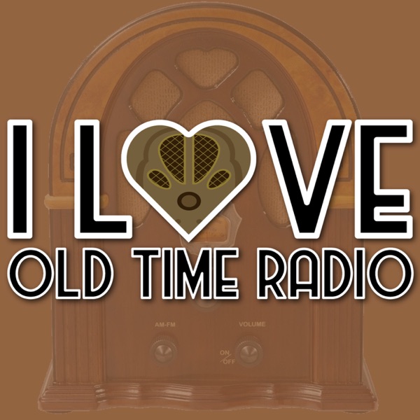 I Love Old Time Radio Artwork