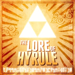 The Lore of Hyrule