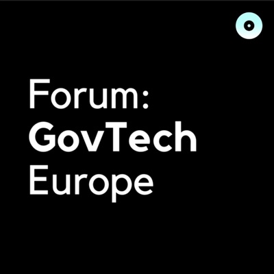 Forum: GovTech Europe