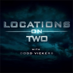 DODD VICKERS - Location Scout/Location Manager