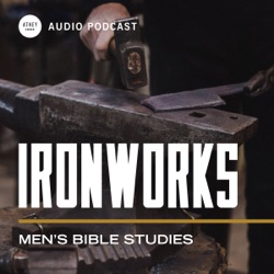 Ironworks | The Spirit Filled Man