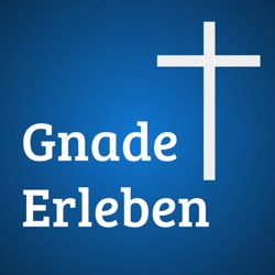 Gnade Erleben