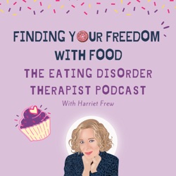 Trauma Informed Nutritional Care and Creative Approaches in Eating Disorder Recovery, with Annyck Besso