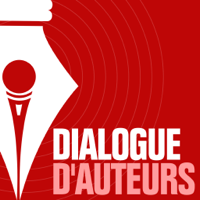 Dialogue d'auteurs podcast