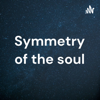 Symmetry of the soul - Annalisa D'Agostino