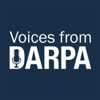 Voices from DARPA - DARPA