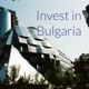 Invest in Bulgaria