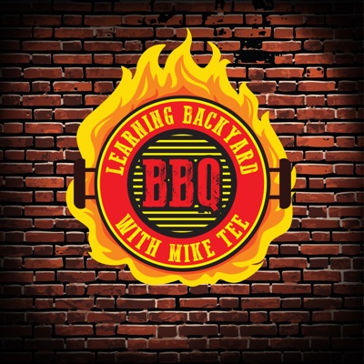 Learning Backyard BBQ - A Podcast Where Bbq Is Not Only A Cuisine, Its An Obsession!